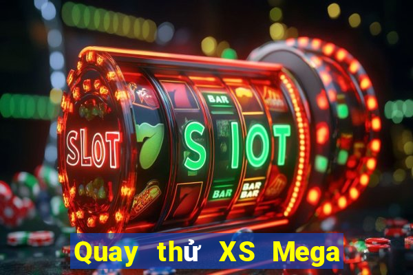 Quay thử XS Mega 6 45 Thứ 4