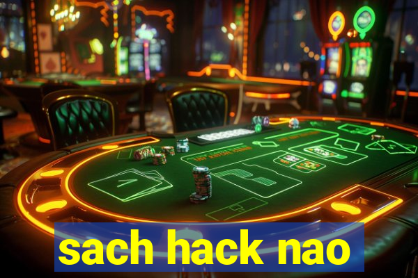 sach hack nao