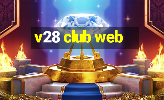 v28 club web