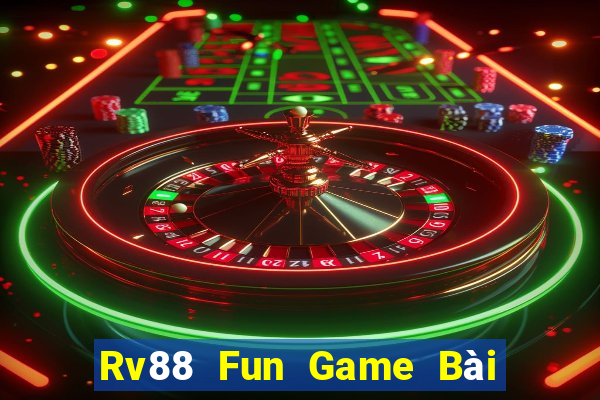 Rv88 Fun Game Bài Tiến Lên