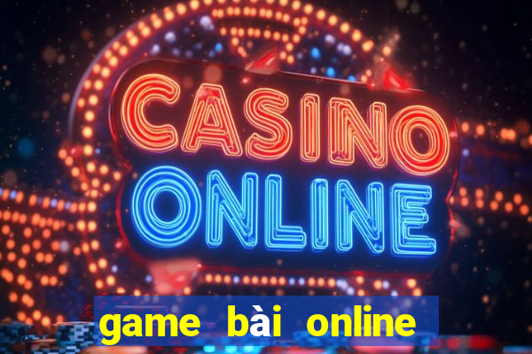 game bài online uy tín