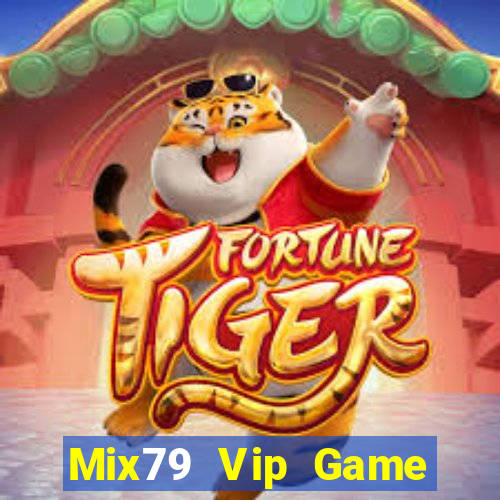 Mix79 Vip Game Bài Vip Club Đổi Thưởng