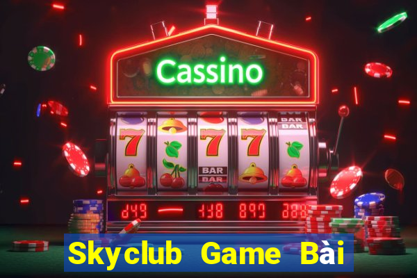 Skyclub Game Bài Tặng Code