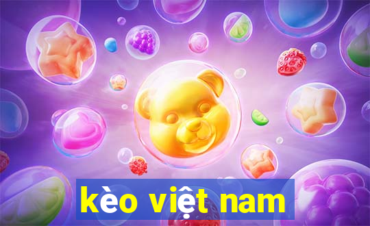 kèo việt nam