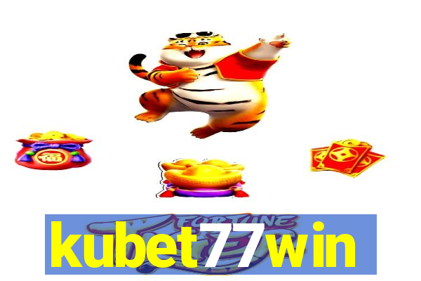 kubet77win