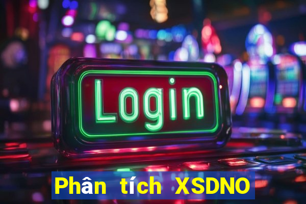 Phân tích XSDNO Thứ 7