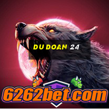 du doan 24