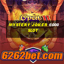 mystery joker 6000 slot