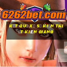 kết quả xổ số kiến thiết kiên giang