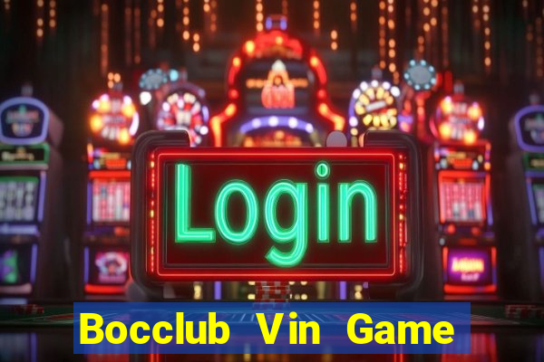 Bocclub Vin Game Bài Mèo Nổ