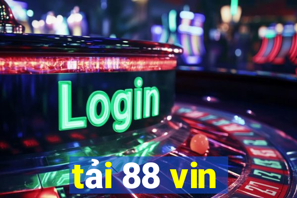 tai 88 vin