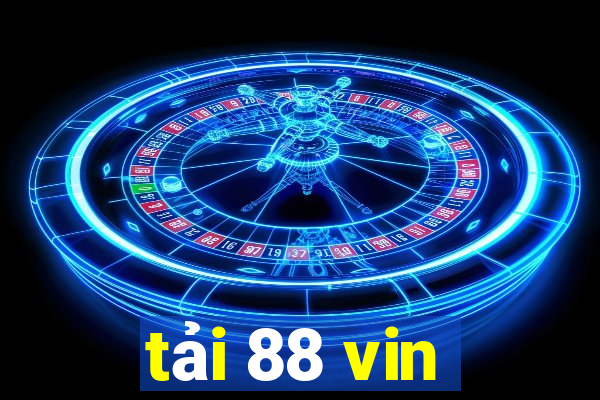 tai 88 vin