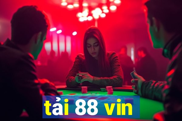 tai 88 vin