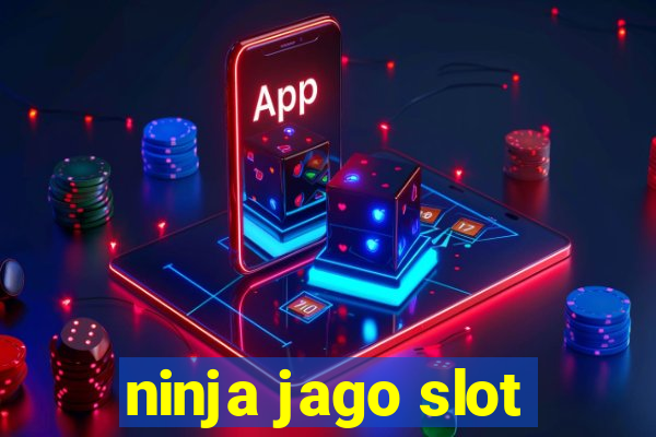 ninja jago slot