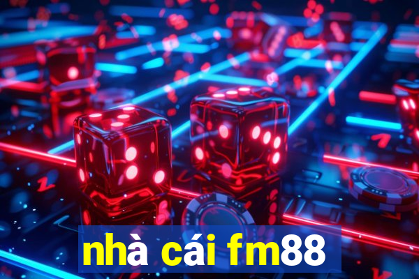 nhà cái fm88