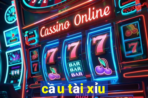 cầu tài xỉu