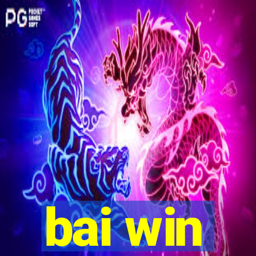 bai win