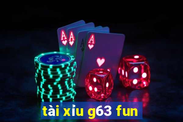 tài xỉu g63 fun