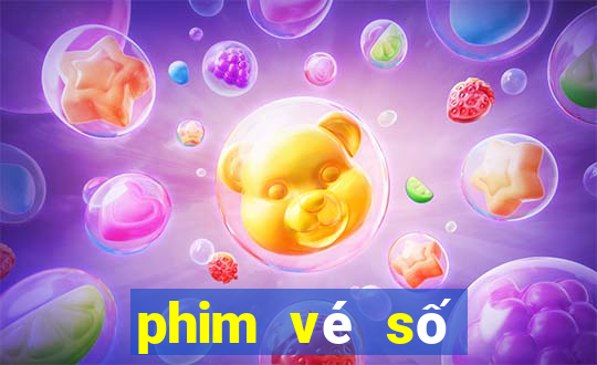 phim vé số độc đắc