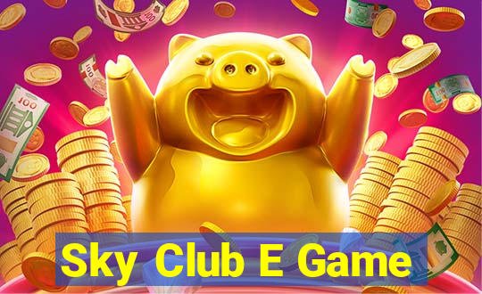 Sky Club E Game