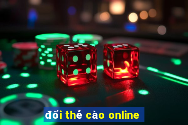 đổi thẻ cào online