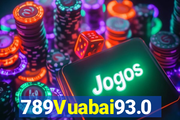 789Vuabai93.0