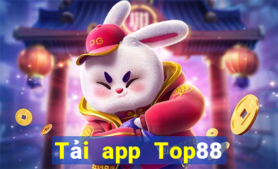 Tải app Top88 Tặng 288k