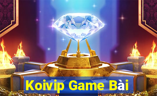 Koivip Game Bài