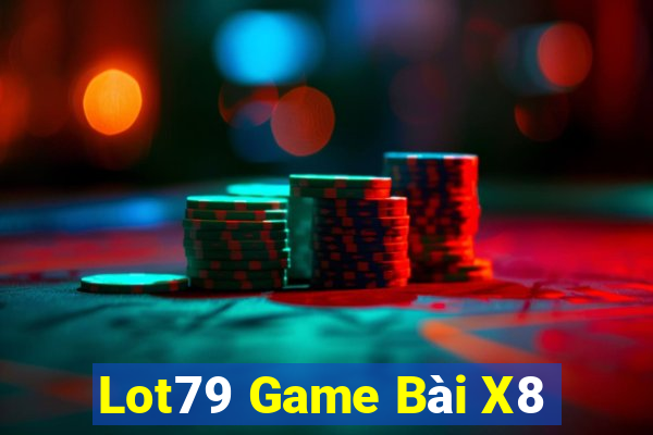 Lot79 Game Bài X8