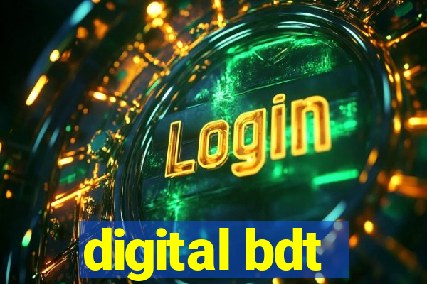 digital bdt