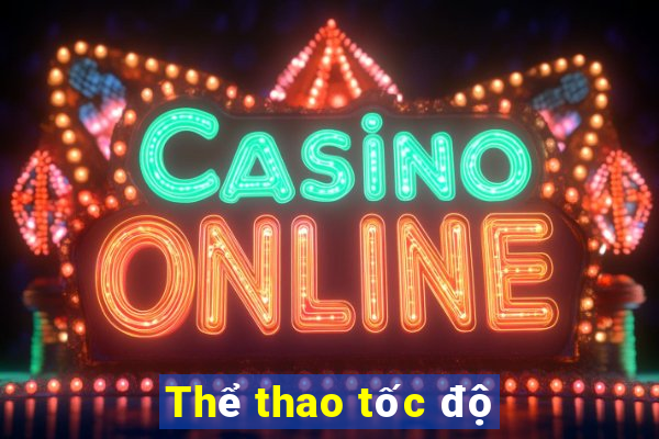 Thể thao tốc độ