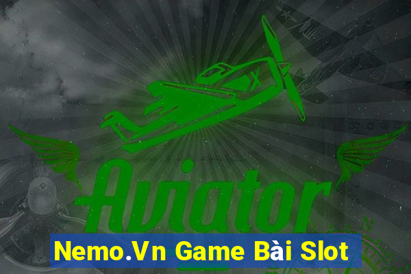 Nemo.Vn Game Bài Slot