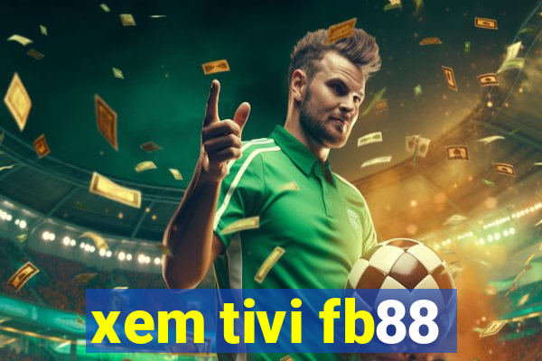 xem tivi fb88