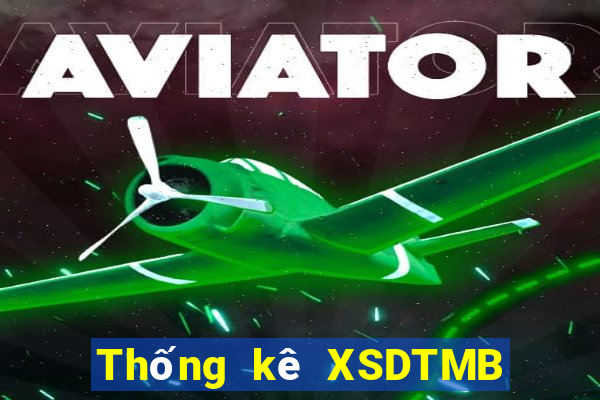 Thống kê XSDTMB ngày 7