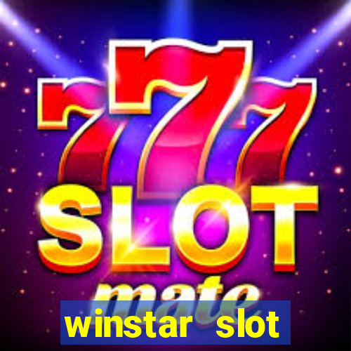 winstar slot machines online