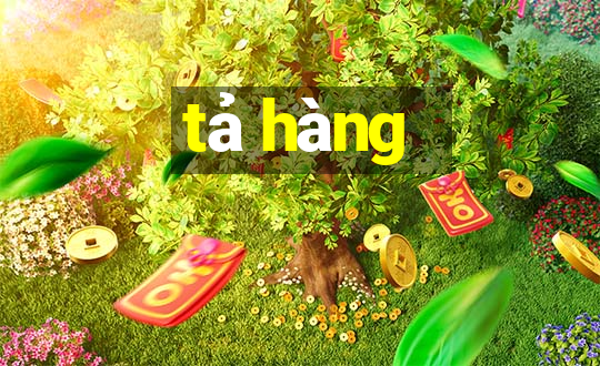 tả hàng