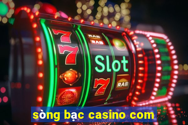 sòng bạc casino com