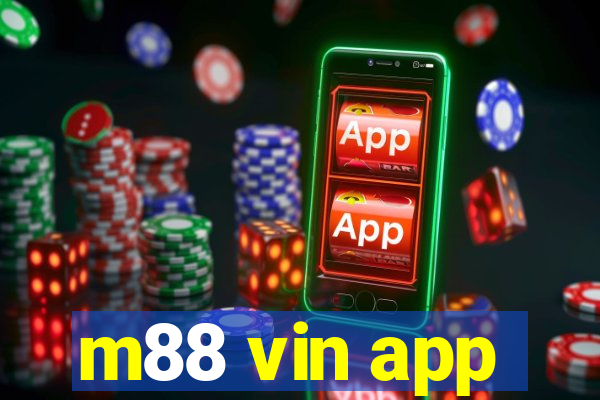 m88 vin app