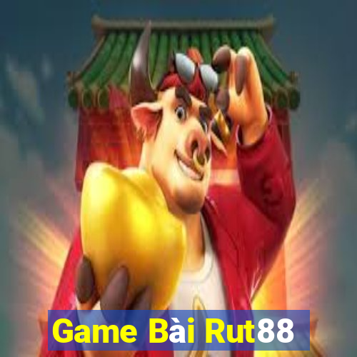 Game Bài Rut88