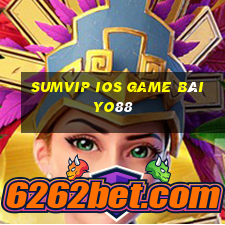 Sumvip Ios Game Bài Yo88