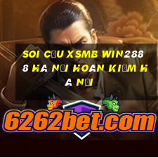 soi cầu xsmb win2888 hà nội hoàn kiếm hà nội