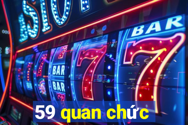 59 quan chức