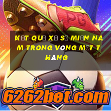 kết quả xổ số miền nam trong vòng một tháng