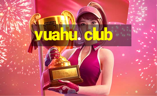 vuahu. club