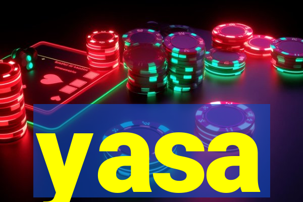 yasa