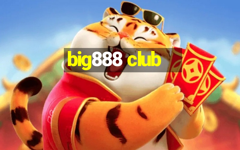 big888 club