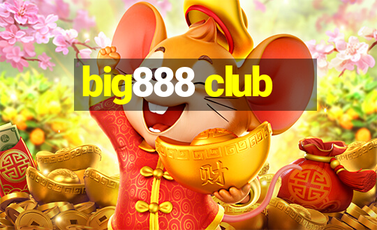 big888 club