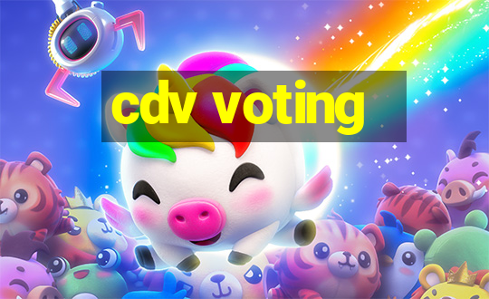 cdv voting