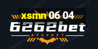 xsmn 06 04