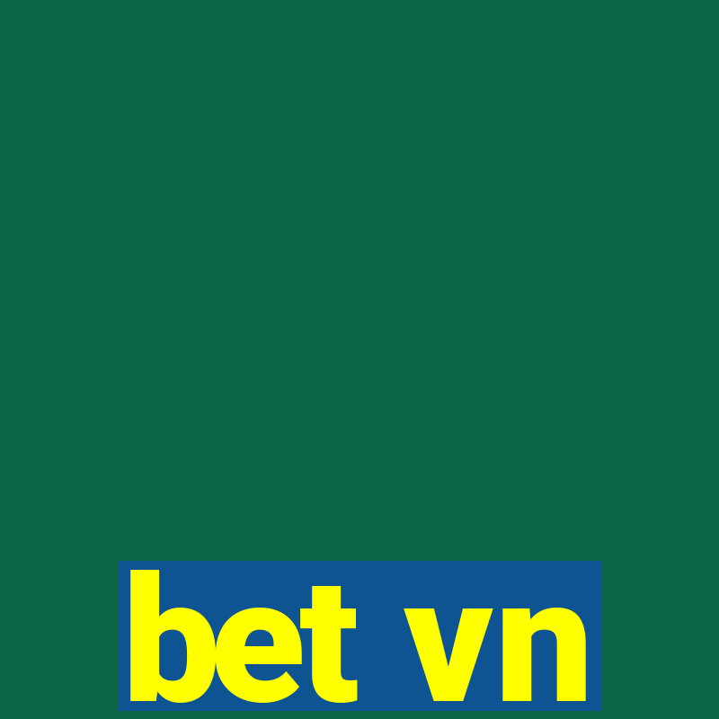 bet vn